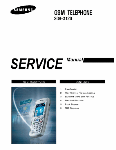 SAMSUNG X120 SAMSUNG SGH-X120 SCHEMATIC 
BY ABDUL BASIT